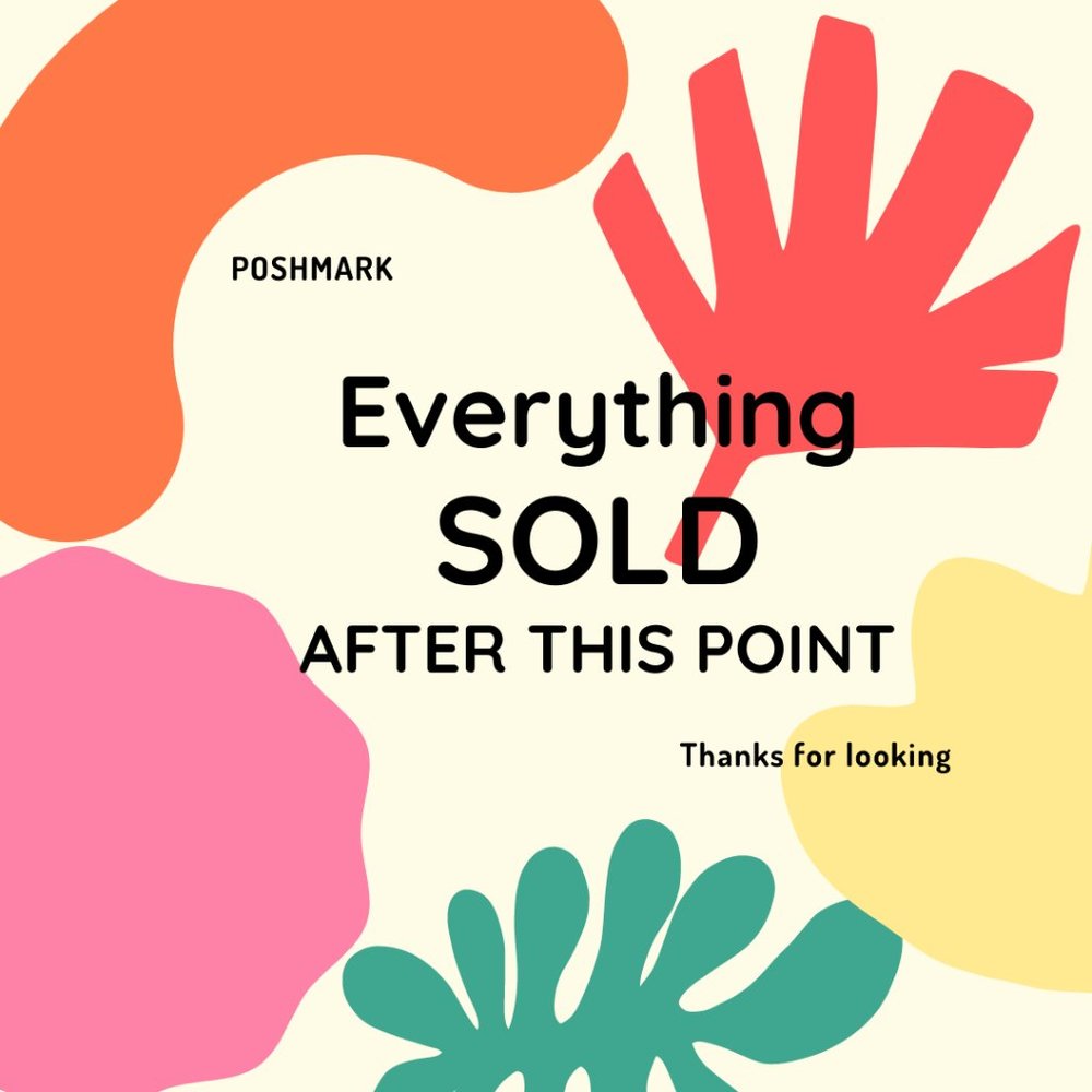 Everything SOLD after this post